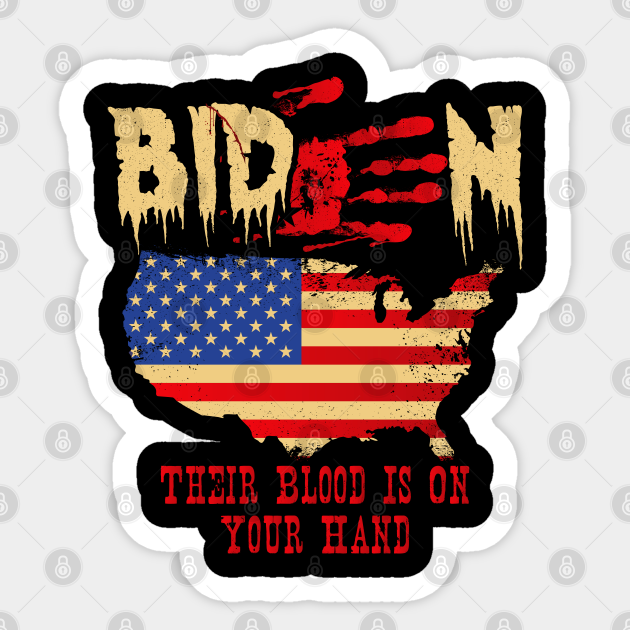 Vintage Joe Biden Their Blood Is On Your Hands USA Flag Joe Biden